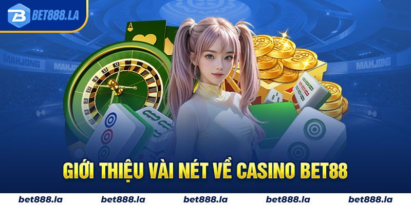 Chơi Thả Ga Tại Casino Bet88 Nhận Hàng Trăm Quà To Mỗi Ngày