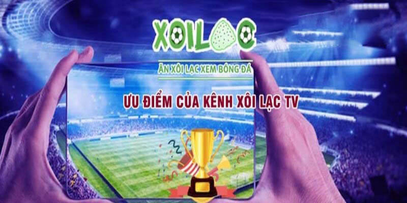 Xôi lạc TV - Nơi diễn ra kèo cược hấp dẫn từ Bet88